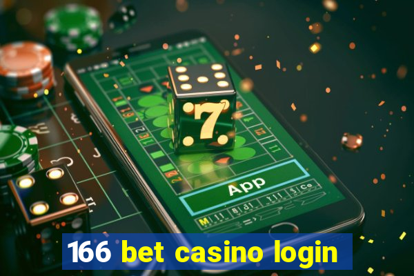 166 bet casino login